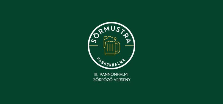 Sörmustra III. Pannonhalmi Házisörfőző Verseny – egyesületi kitelepülés Sörmustra III. Pannonhalmi Házisörfőző Verseny – egyesületi kitelepülés